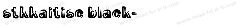 stkkaitisc black字体转换